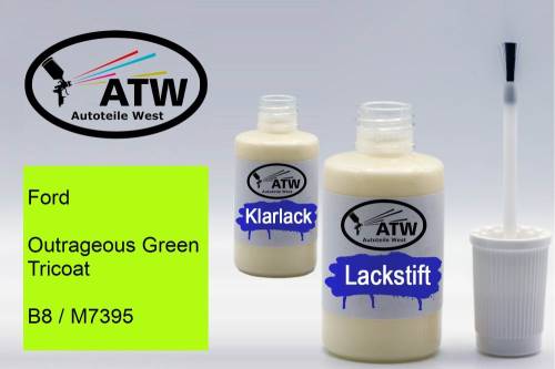 Ford, Outrageous Green Tricoat, B8 / M7395: 20ml Lackstift + 20ml Klarlack - Set, von ATW Autoteile West.